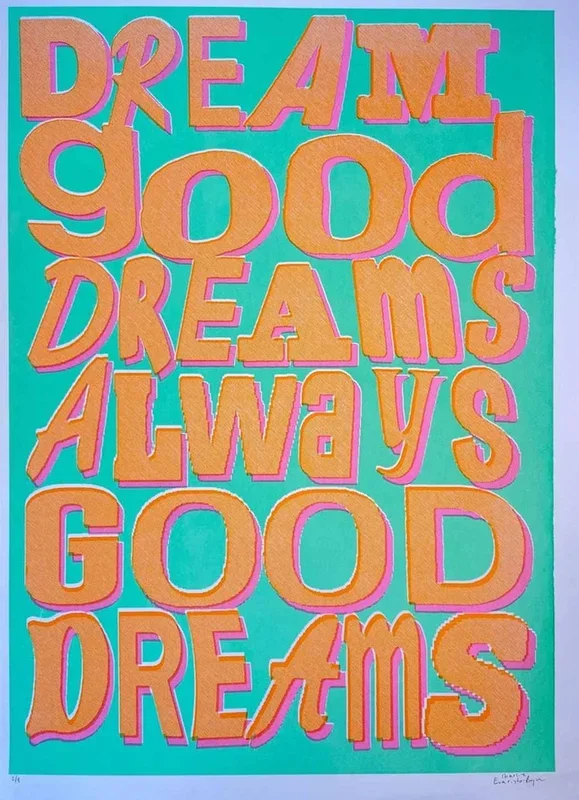 Dream Good Dreams – Pink (2023) Screenprint by Charlie Evaristo-Boyce