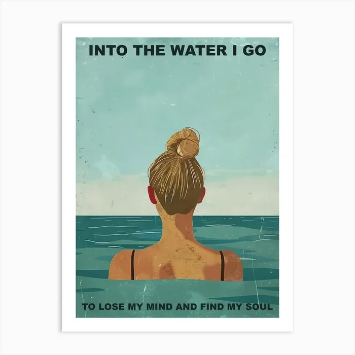 Into The Water I Go Blond Girl For Her Illustration Summer Quote Art Print by Mambo